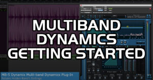 Getting Started With Blue Cat’s MB 5 Dynamix Multiband Compander Plug-In