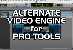Alternative Video Engine for Pro Tools Using Blue Cat’s Patchwork & VidPlayVST