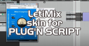 LetiMix Custom Skin Add-On For Plug’n Script: Tutorial
