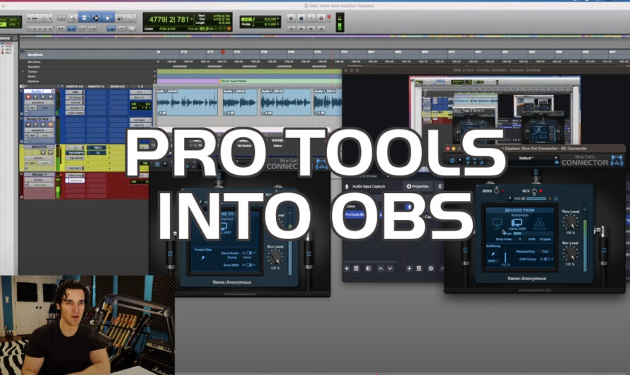 How To Stream Pro Tools Into OBS With Connector